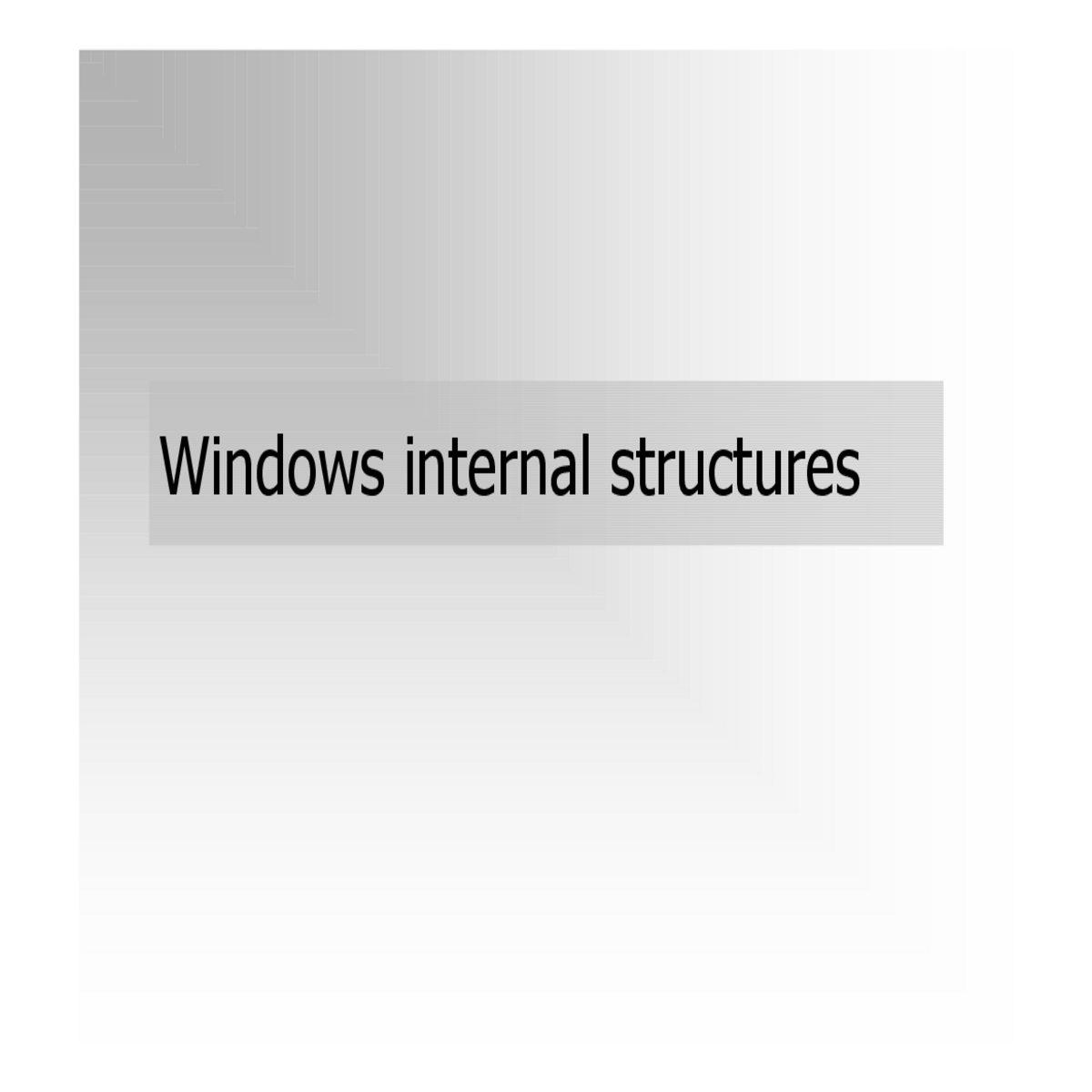windows internal structuresimportant kernel struct