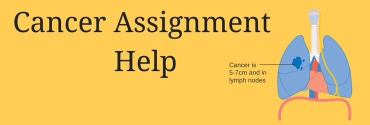 Cancer Assignment Help